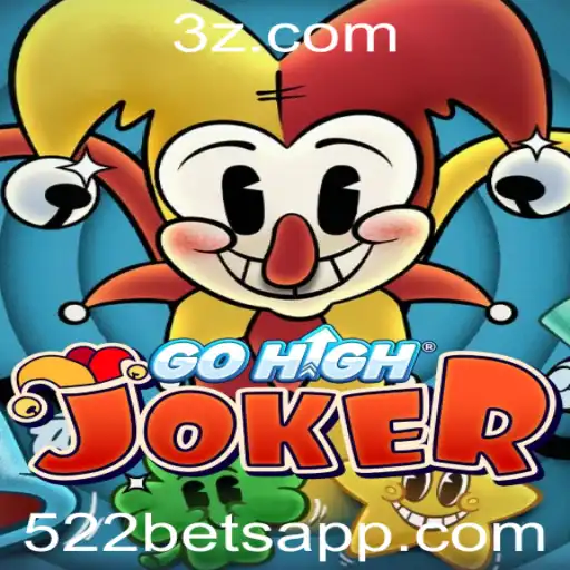 GoHighJoker: Inovando o Mundo das Apostas com 522 Bet