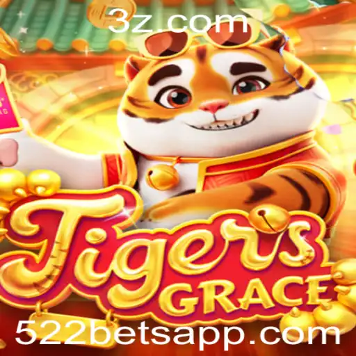 TigersGrace: Descubra a Emoção por Trás do Jogo e a Estratégia 522 Bet